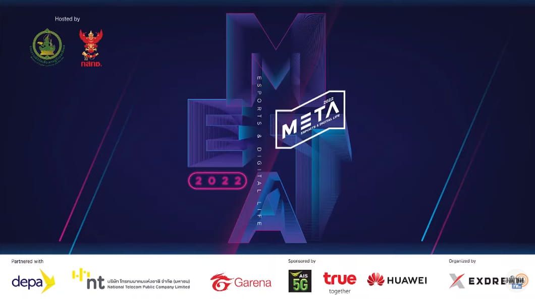 META Thailand 2022 _ Esports & Digital Life Matichon.jpg