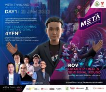 DAY 1 : META Thailand 2022: Esports & Digital Life